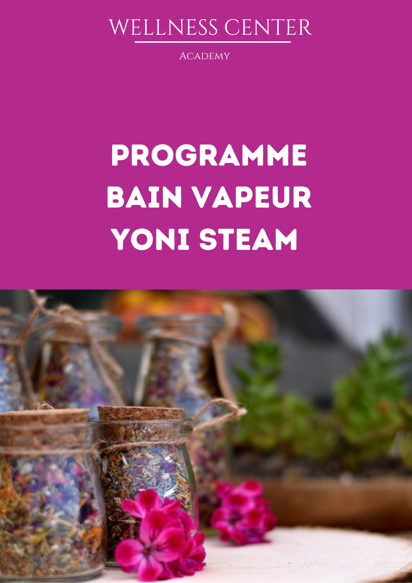 Bain vapeur Yoni Steam